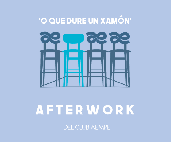 Logotipo Afterwork del Club AEMPE - O que dure un xamón