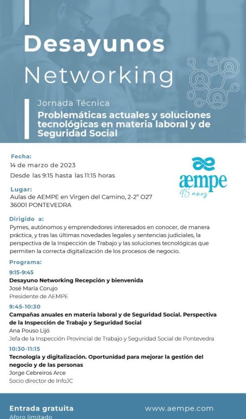 Cartel Desayuno Networking organizado por AEMPE "Problemáticas actuales y soluciones tecnológicas en materia laboral y de Seguridad Social"
